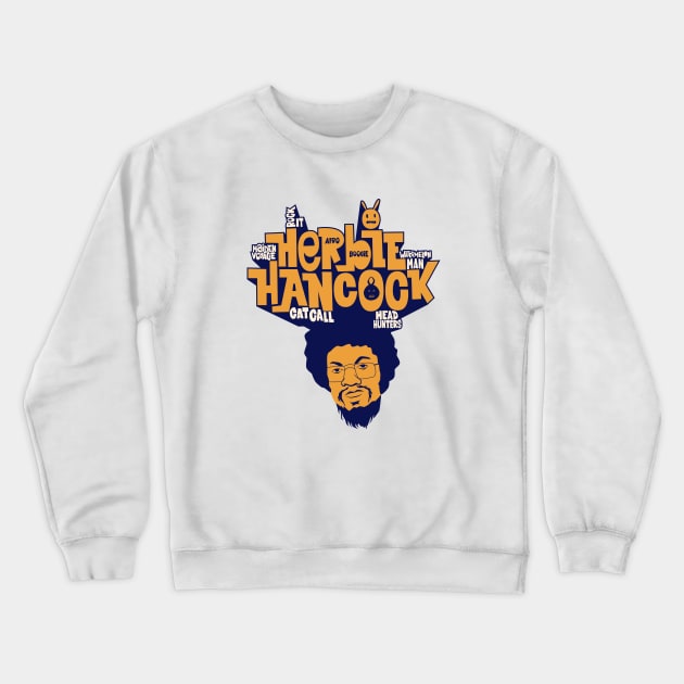 Herbie Hancock - Master of Funk and Jazz Crewneck Sweatshirt by Boogosh